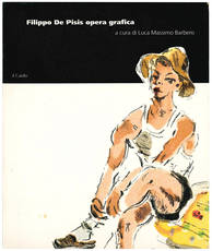 Filippo de Pisis. Opera grafica dalla collezione Malabotta.