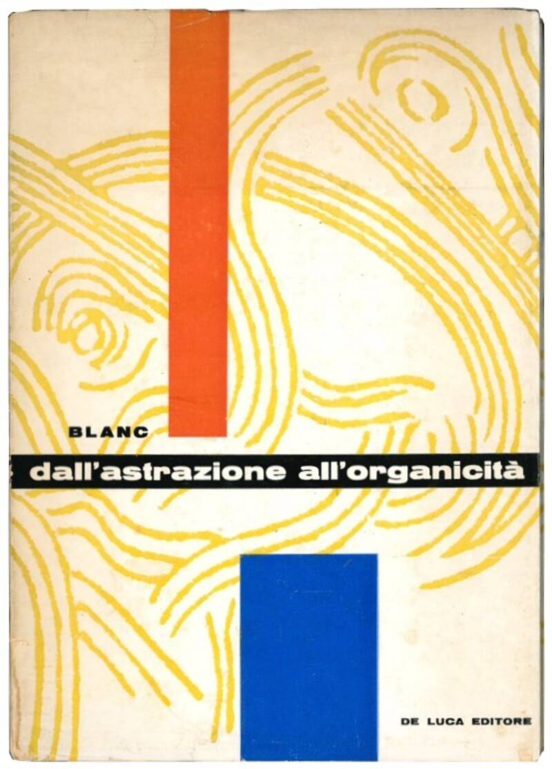 Dall'astrazione all'organicità. Appendice dell'abbé Breuil: Quelques notes sur les origines de l'art.