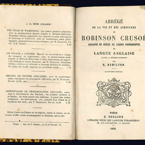 Abrégé de la vie et des aventures de Robinson Crusoé arrangé en séries de lecons progressives.