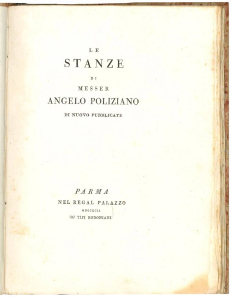 Le stanze di Messer Angelo Poliziano di nuovo pubblicate.