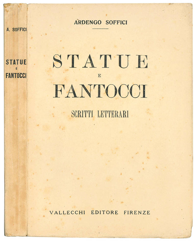 Statue e fantocci. Scritti letterati.