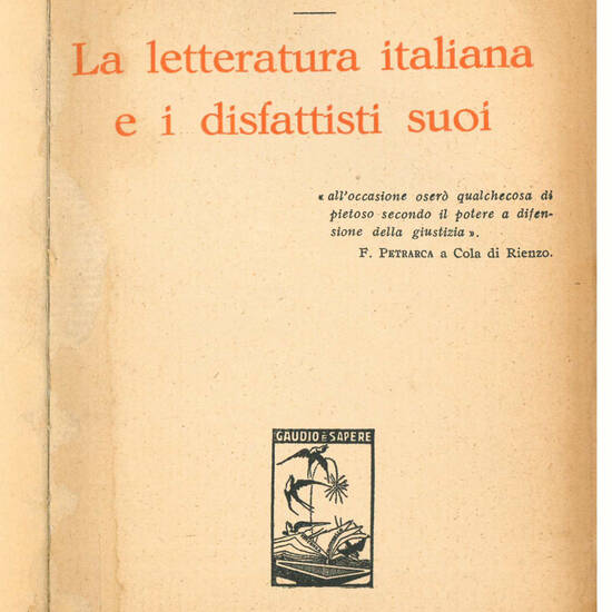 La letteratura italiana e i disfattisti suoi.