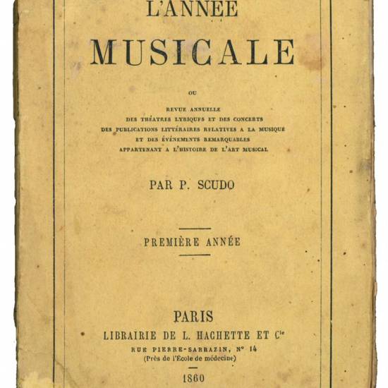 L'année musicale, ou Revue annuelle des théatres lyriques et des concert, des publications littéraires relatives à la musique et des événements remarquables appartenant a l'histoire de l'art musical.