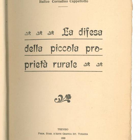 La difesa della piccola proprietà rurale.