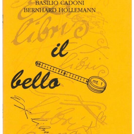 Il bello. Racconti di Basilio Cadoni; disegni di Bernhard Hollemann.