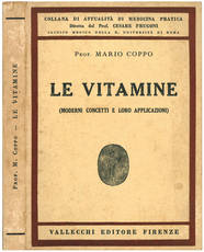 Le vitamine (moderni concetti e loro applizioni).