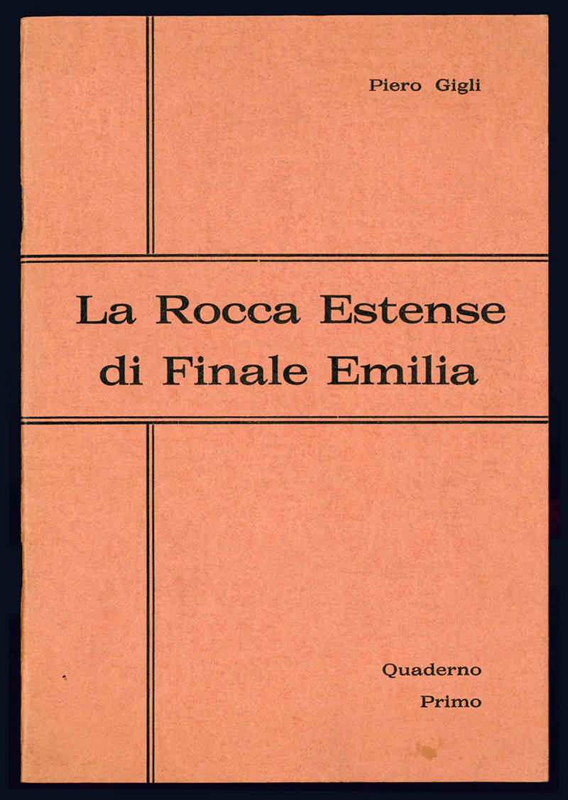 La Rocca Estense di Finale Emilia.