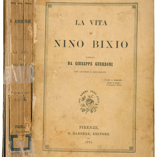 La vita di Nino Bixio ... con lettere e documenti.