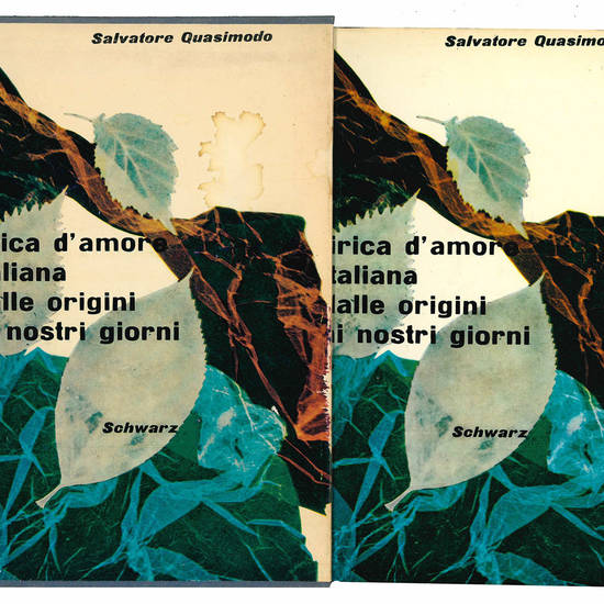 Lirica d'amore italiana dalle origini ai nostri giorni.