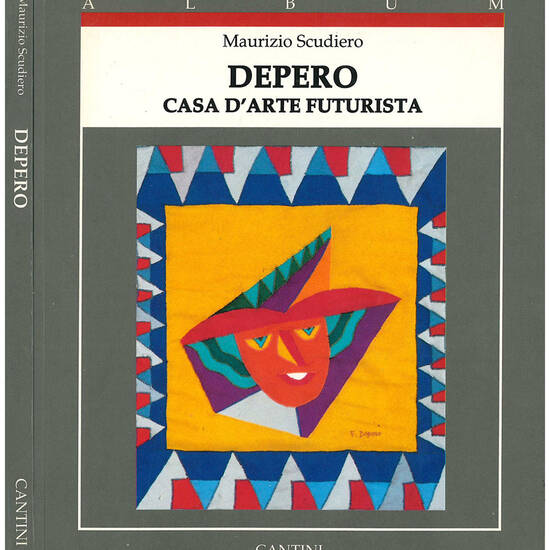 Depero. Casa d'arte futurista.