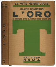 L'oro. La meravigliosa storia del generale Giovanni Augusto Suter. Traduzione di Maria Martone. Prefazione di G. G. Napolitano.