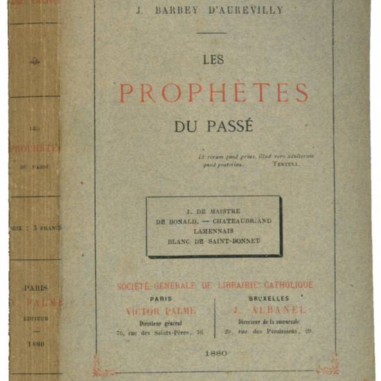 Les Prophètes du passé.