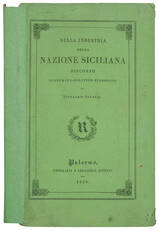 Sulla industria della Nazione Siciliana. Discorso economico-politico-filosofico di Stellario Salafia.