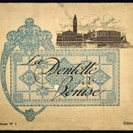 La dentelle de Venise.