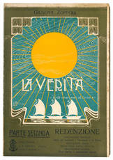 La verità. PArte seconda - Redenzione. Trattazione seconda. Gesù, gli Apostoli, i Discecpoli e le Turbe. Trattazione terza. Gerarchia nella chiesa. Trattazione quarta. Pene eterne e dannazione eterna.