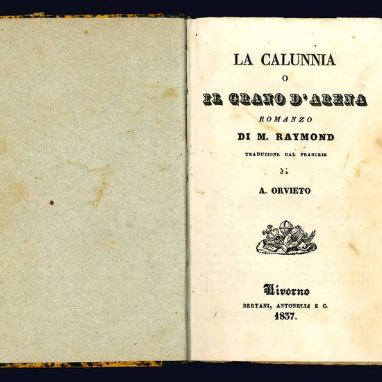 La calunnia o il grano d'arena.