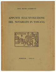 Appunti sull'evoluzione del notariato in Toscana.