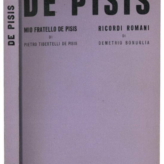 De Pisis: Mio fratello De Pisis.