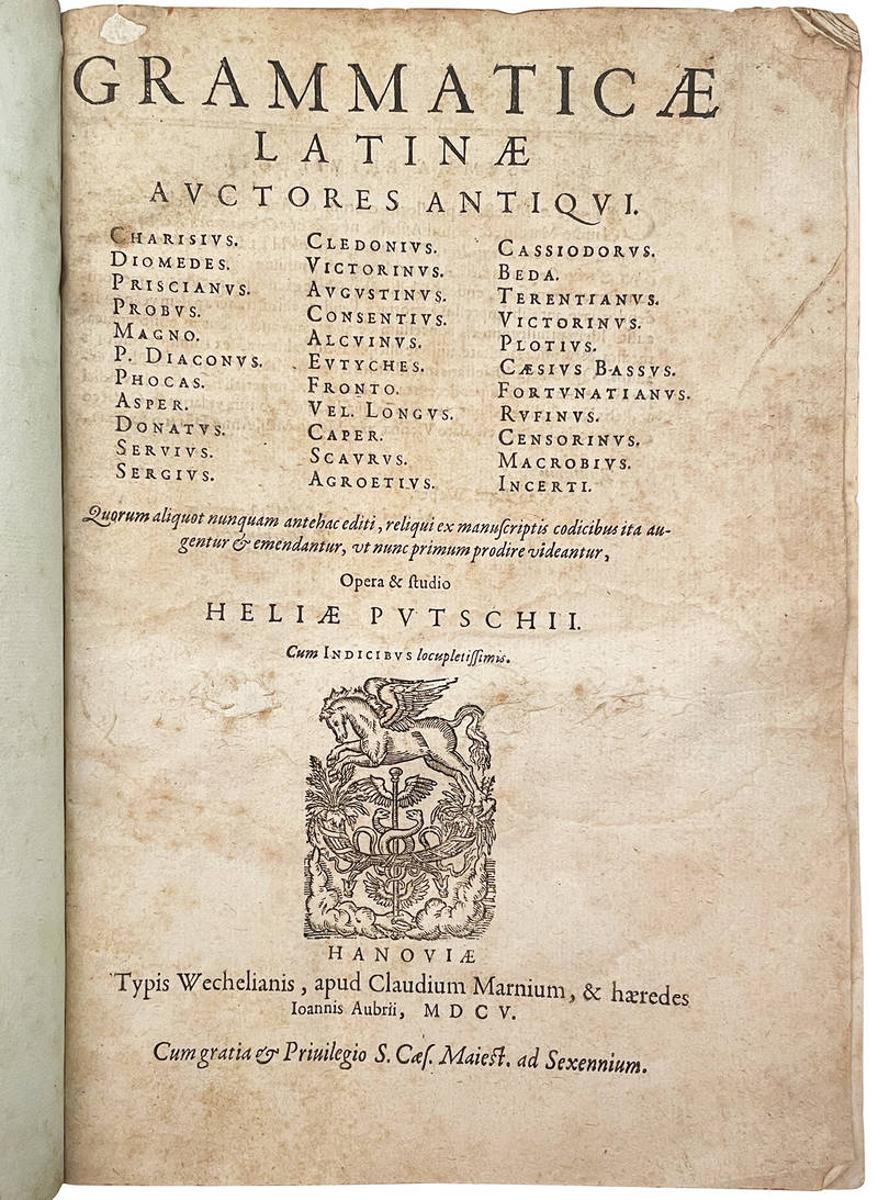 Grammaticae Latinae Auctores Antiqui: Charisius. Diomedes. Priscianus. Probus. Magno. P. Diaconus. Phocas. Asper. Donatus. Servius. Sergius. Cledonius. Victorinus. Augustinus. Consentius. Alcuinus. Eutyches. Fronto. Vel. Longus. Caper. Scaurus. Agroetius.