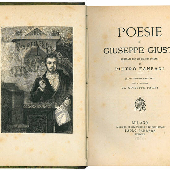 Poesie di Giuseppe Giusti annotate per uso dei non toscani da Pietro Fanfani. Quarta edizione illustrata, riveduta e postillata da Giuseppe Frizzi.