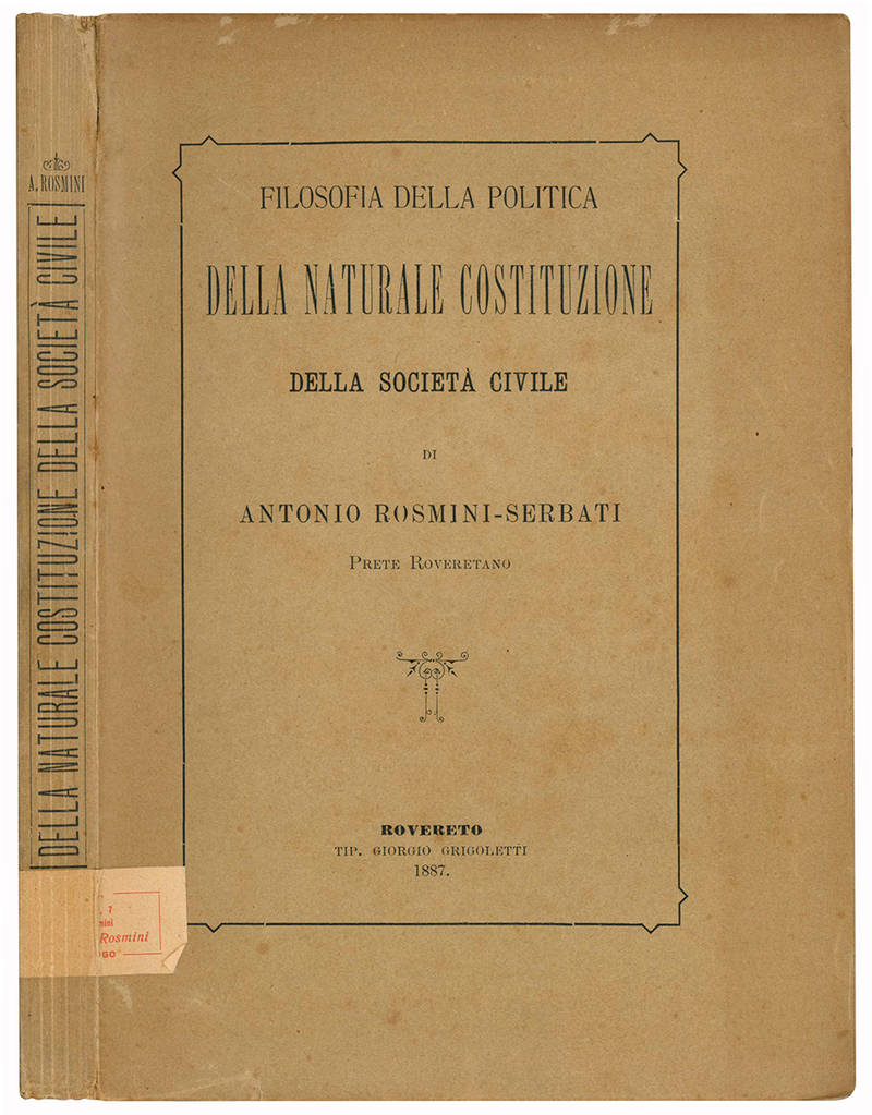 Filosofia della politica. Della naturale costituzione della società civile.