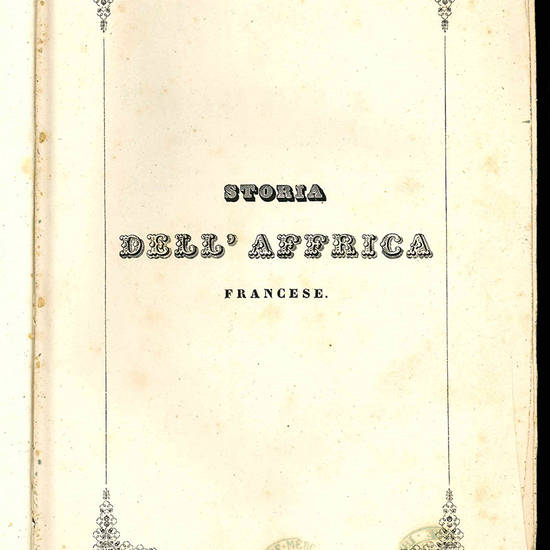 L'Affrica francese. L'impero del Marocco e i deserti del Sahara.