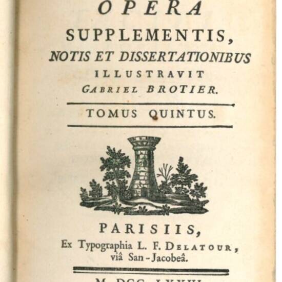 C. Cornelii Taciti Opera. Supplementis, notis et dissertationibus illustravit Gabriel Brotier. Tomus Quintus.