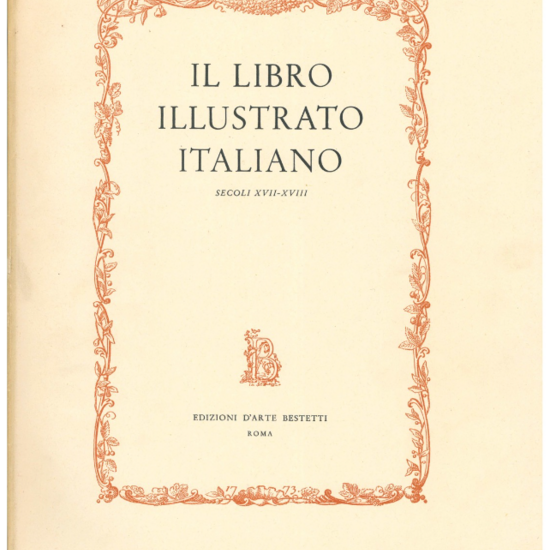 Il libro illustrato italiano secoli XVII-XVIII.