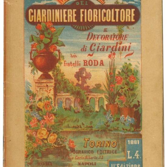 Manuale del giardiniere fioricoltore.