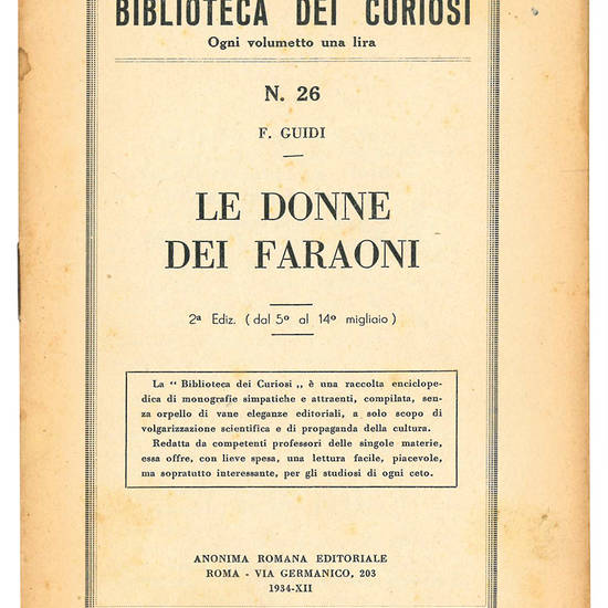 Le donne dei faraoni. 2° edizione (dal 5° al 14° migliaio).