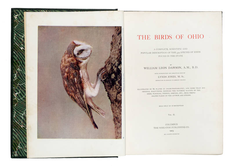 The Birds of Ohio. A complete, scientific and popular description of the 320 species of birds found in the state