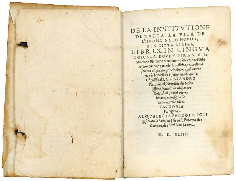 De la institutione di tutta la vita de l’huomo nato nobile, e in citta libera, libri. X. in lingua toscana. Dove e peripateticamente e Platonicamente, intorno à le cose de l’ethica, iconomica, e parte de la Politica, e raccolta la somma di quanto pri