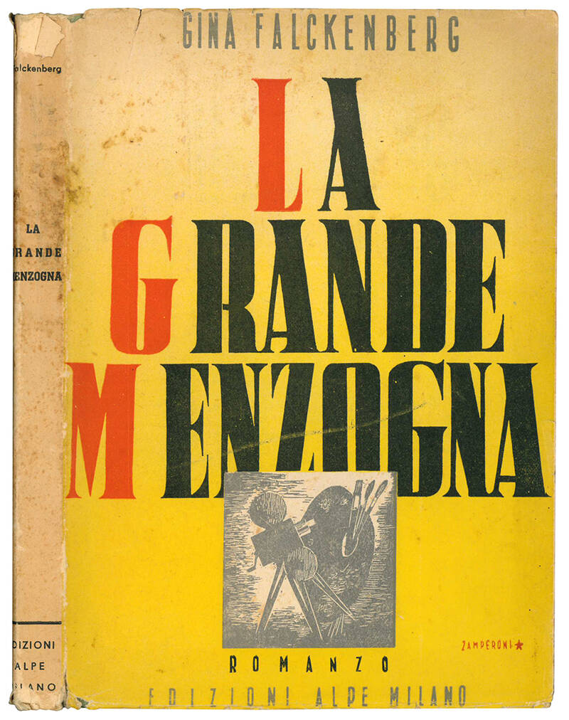 La grande menzogna. Romanzo.