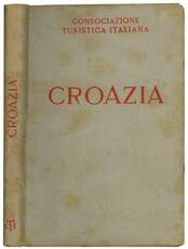 Croazia: con 10 carte geografiche e 5 piante di città.