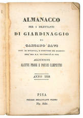 Almanacco per i giovani dilettanti di giardinaggio ... aggiuntovi alcune prose e poesie campestri. Anno 1824. V. I.