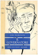 Il governatore. Romanzo.