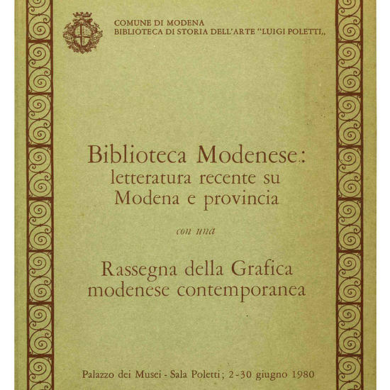 Biblioteca Modenese: letteratura recente su Modena e provincia.