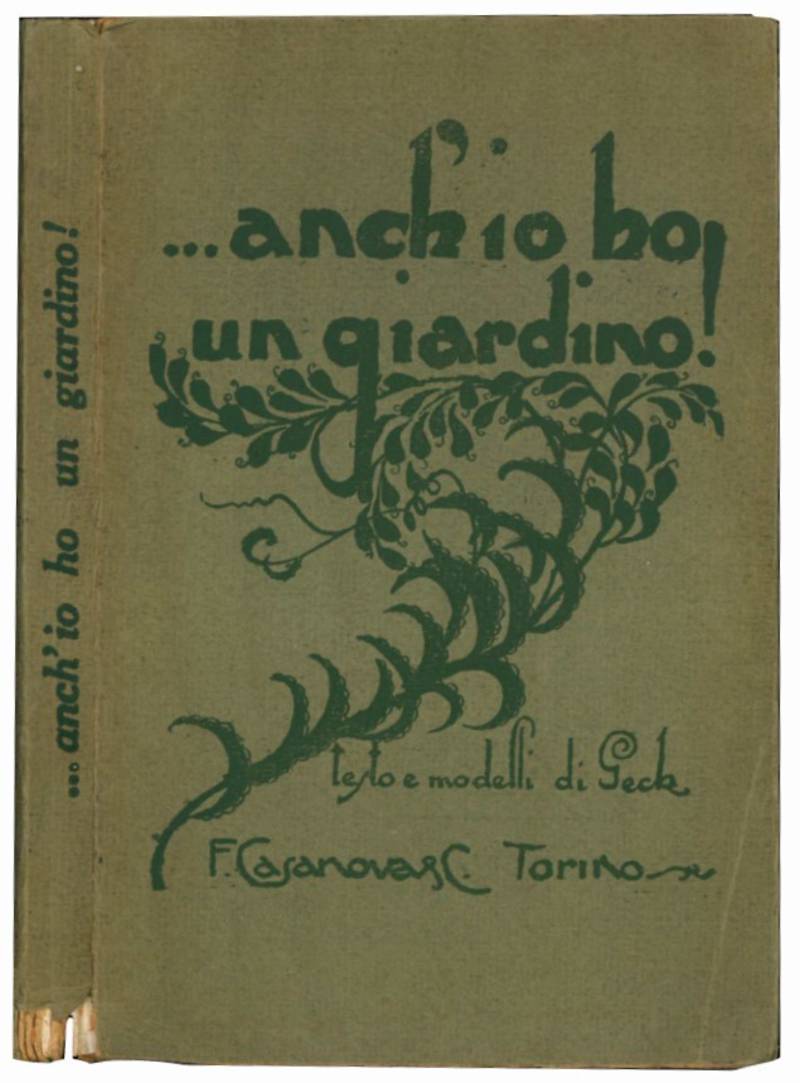 Anch'io ho un giardino! Manuale pratico per la creazione di piccoli giar dini per coltivare i fiori - consigli pratici e di facile esecuzione.