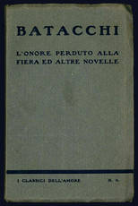 L'onore perduto alla fiera ed altre novelle.