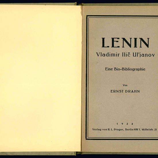 Lenin. Vladimir Ili&#269; Ul'janov. Eine Bio-Bibliographie.