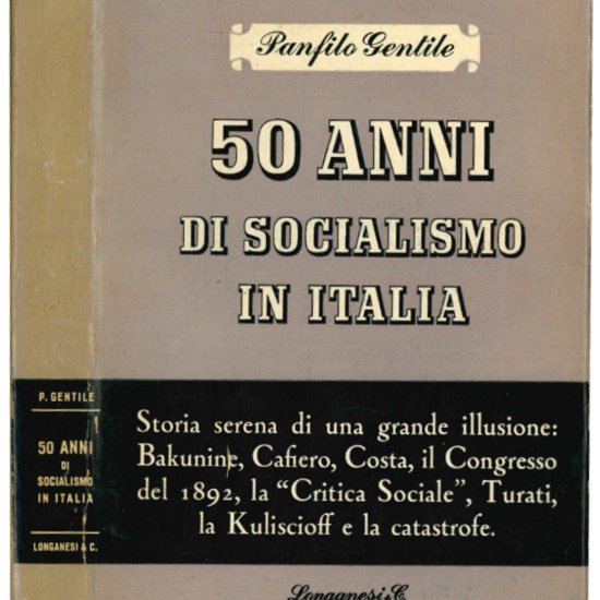 50 anni di socialismo in italia.