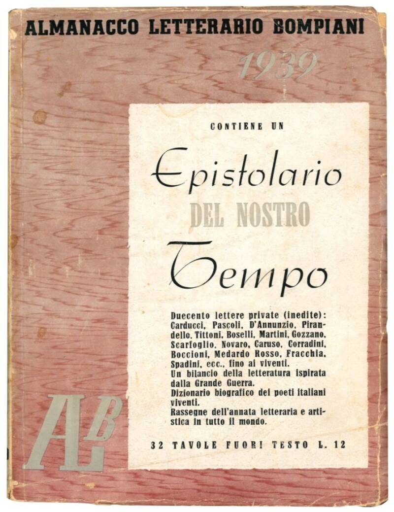 Almanacco letterario Bompiani. 4 volumi: 1939-1942.