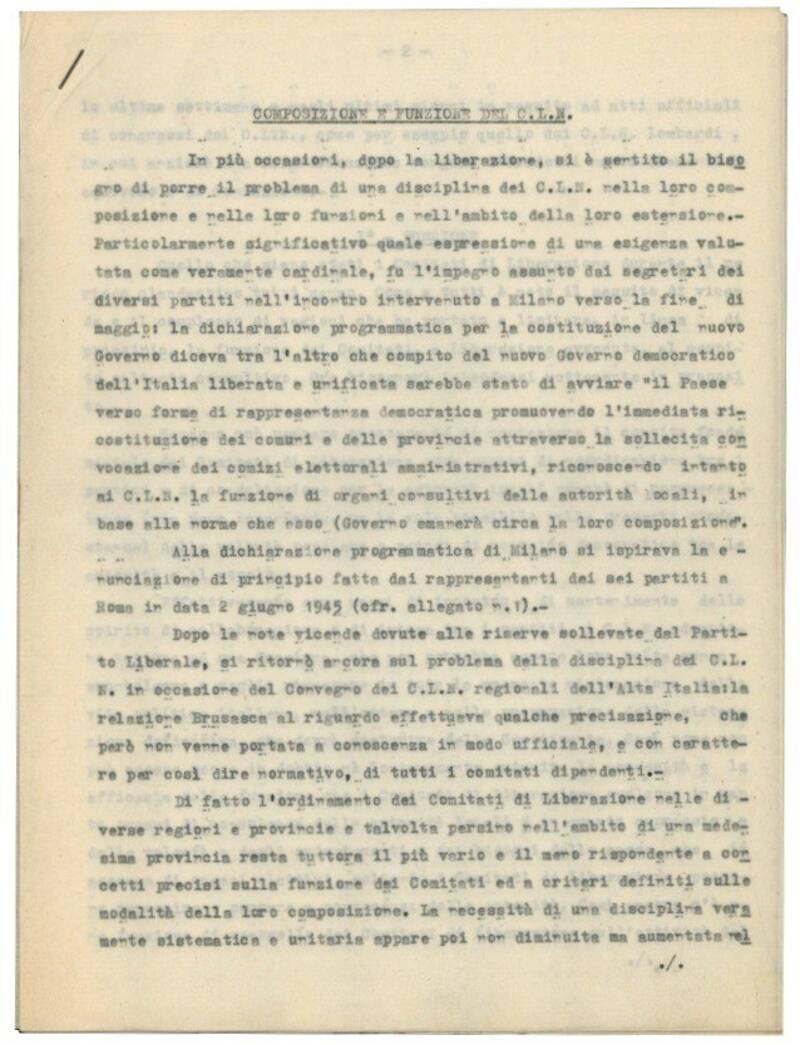 Per una storia della resistenza modenese. Lotta partigiana C.L.N. Raccolta di documenti dattiloscritti, a stampa e manoscritti riguardanti il Comitato di Liberazione Nazionale della provincia modenese, i rapporti con il partito Democratico Cristiano e suc