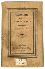 Pensieri sopra il matrimonio di P.... F.... Almanacco per l'anno 1835.