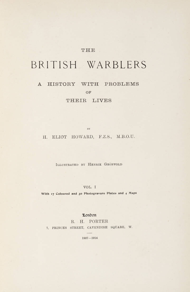 The British Warblers. A History with Problems of their Lives [illlustrated by Henrik Gronvold]