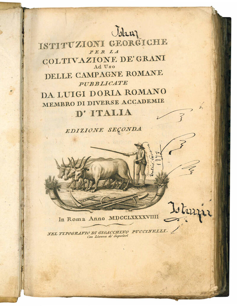 Istituzioni Georgiche per la coltivazione de' grani ad uso delle campagne romane pubblicate da Luigi Doria Romano membro di diverse Accademie d'Italia. Edizione Seconda.