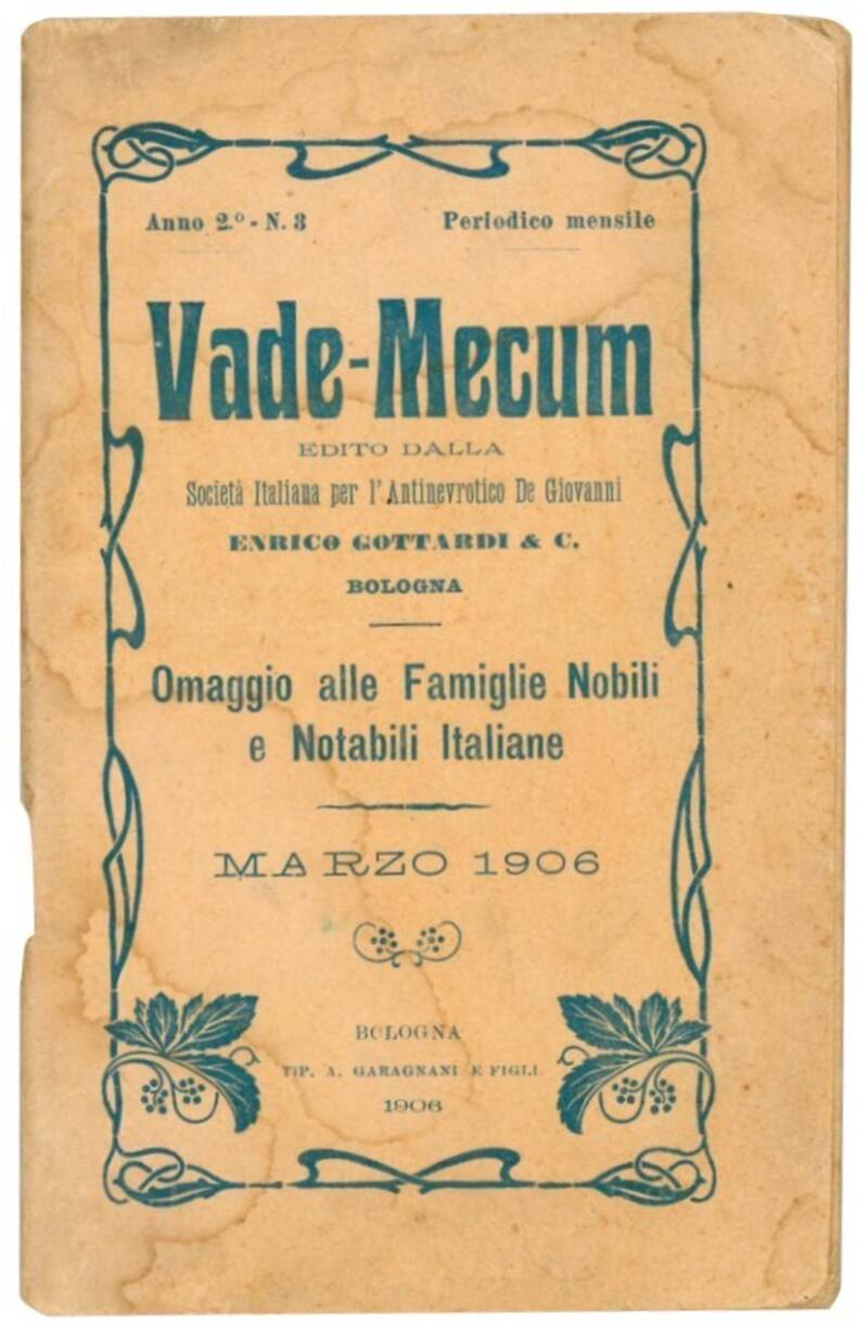 Vade-Mecum [...]. Omaggio alle famiglie nobili e notabili italiane. Marzo 1906.