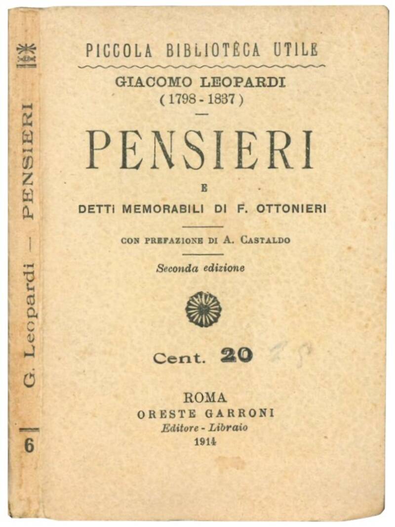 Pensieri e detti memorabili di F. Ottoneri. Con prefazione di A. Castaldo.