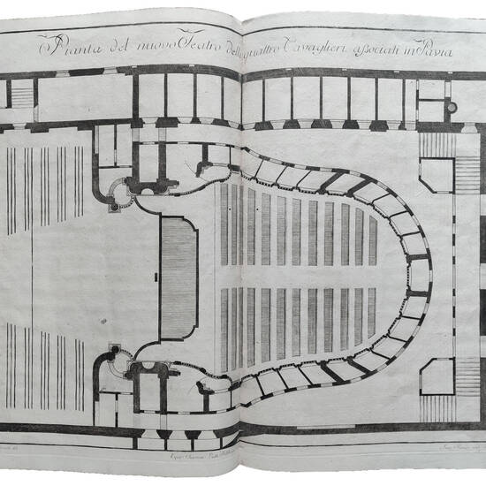 Disegni del nuovo teatro de quattro cavalieri eretto in Pavia l’anno MDCCLXXIII opera del Cav. Antonio Galli Bibiena