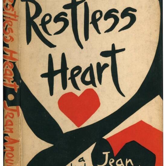 Restless heart: a Play By Jean Anoulih.